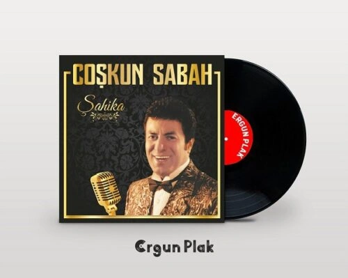 Coşkun Sabah Şahika Plak
