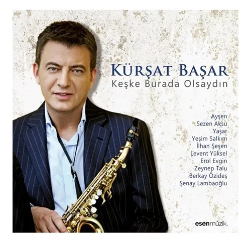 Kürşat Başar Keşke Burada Olsan Plak