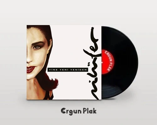 Nilüfer Yine Yeni Yeniden Plak