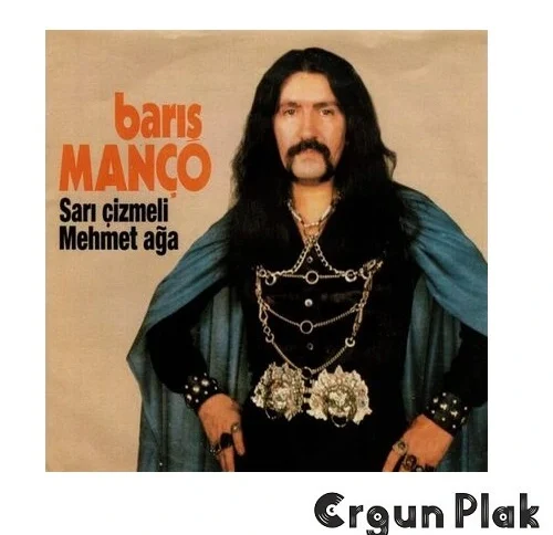Barış Manço Sarı Çizmeli Mehmet Ağa Plak