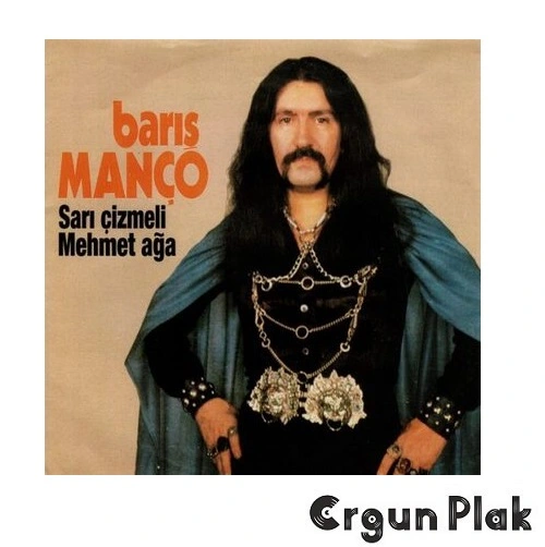 Barış Manço Sarı Çizmeli Mehmet Ağa Plak Barış Manço Sarı Çizmeli Mehmet Ağa Plak