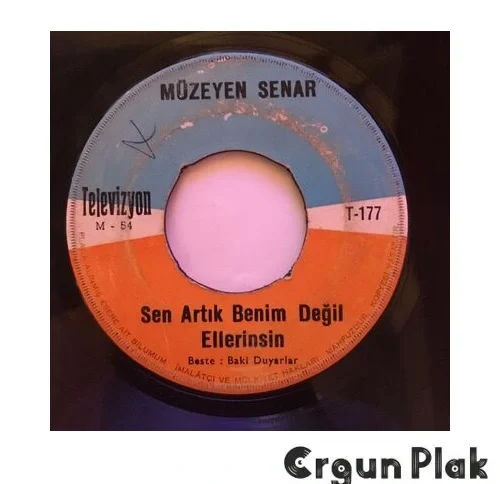 Müzeyyen Senar Sen Artık Benim Değil Ellerinsin Plak