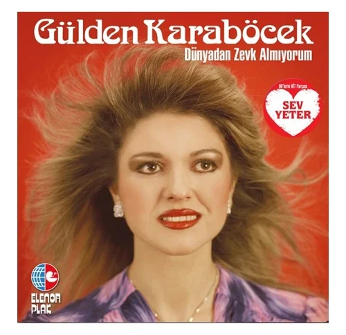 Gülden Karaböcek Dünyadan Zevk Almıyorum Plak