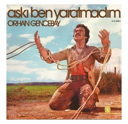 Orhan Gencebay Aşkı Ben Yaratmadım Plak