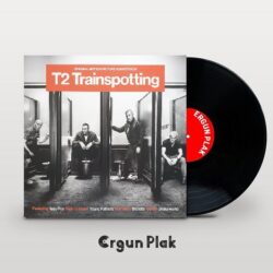 T2 Trainspotting Film Müzikleri Plak