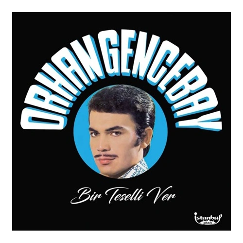 Orhan Gencebay Bir Teselli Ver Plak Orhan Gencebay Bir Teselli Ver Plak