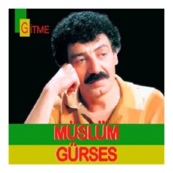 Müslüm Gürses Gitme Plak