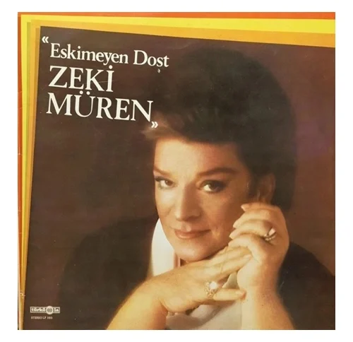 Zeki Müren Eskimeyen Dost Plak