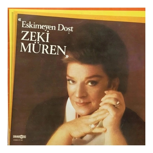 Zeki Müren Eskimeyen Dost Plak Zeki Müren Eskimeyen Dost Plak