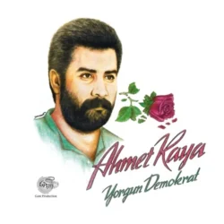 Ahmet Kaya Yorgun Demokrat Plak